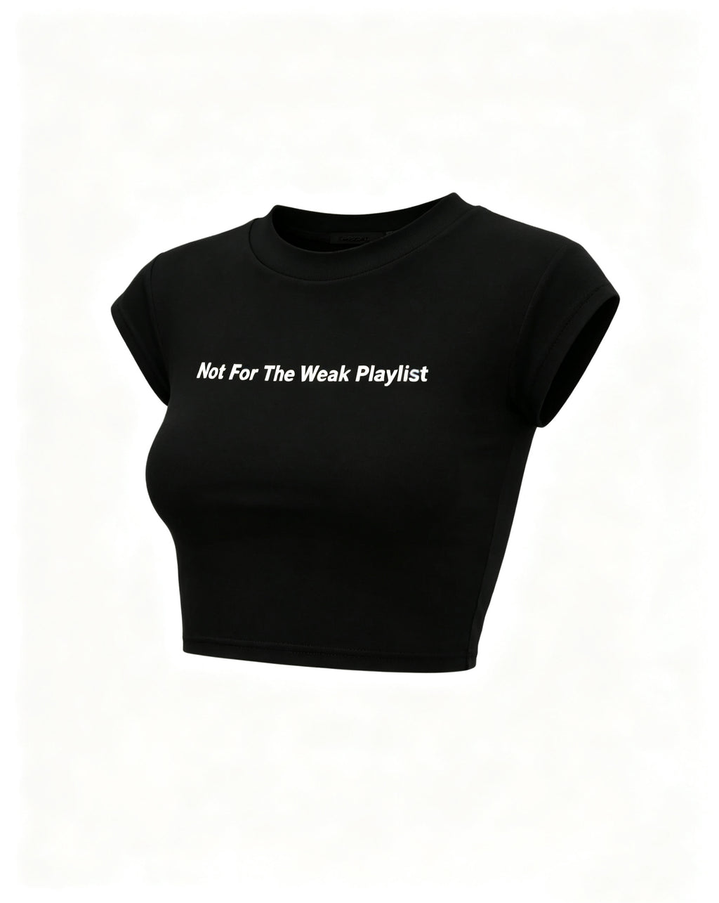 Not For The Weak Playlist Baby Tee - Black