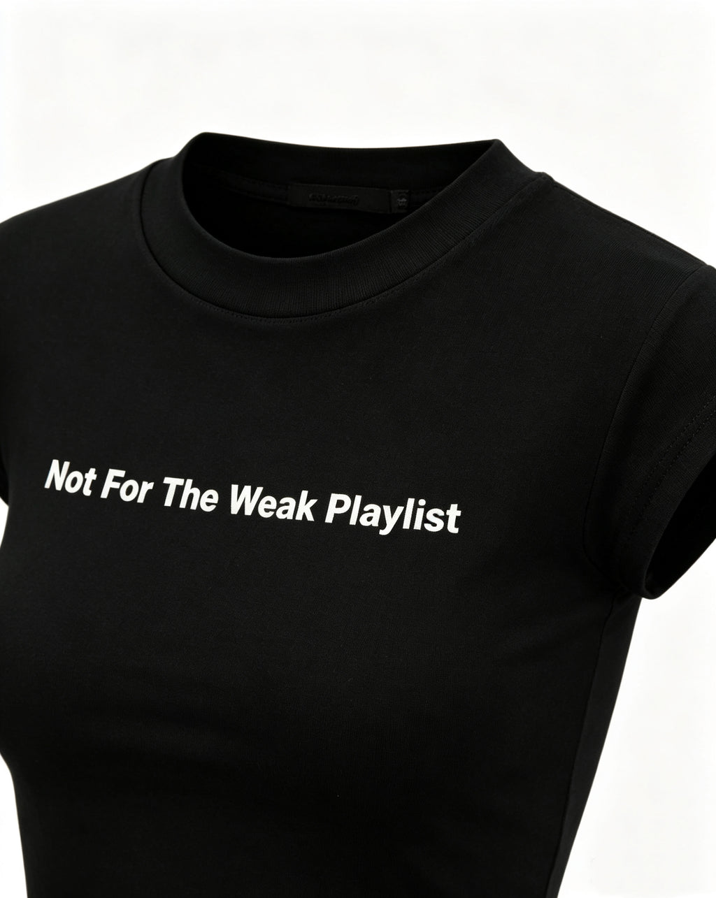 Not For The Weak Playlist Baby Tee - Black